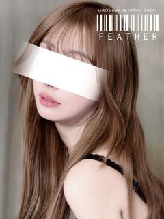 〔S級選抜セラピスト〕Feather/フェザー広島 エステ(出張)・アロマ RAN