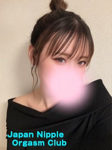 Japan Nipple Orgasm Club Osaka nuru massage Service outcall RINKA