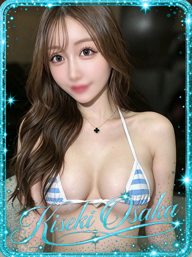 KISEKI デリヘル NOERU
