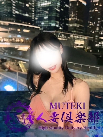 MUTEKI 人妻倶楽部 大阪店 约会 SHIZUKA