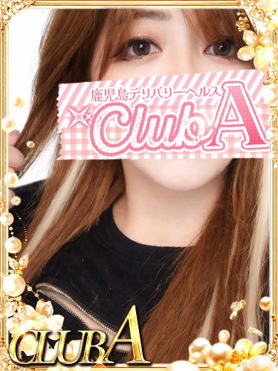 CLUB A～クラブエース～鹿児島店 outcall escort service MEGU