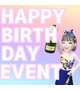 Happy Birthday イベント🎉