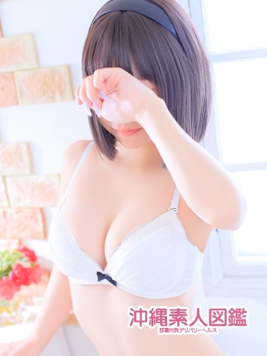 沖縄素人図鑑 デリヘル ANO