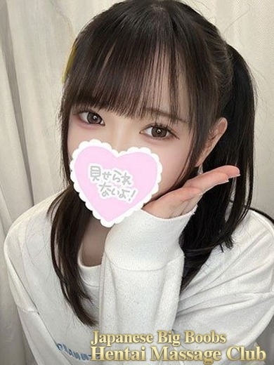 Japanese Big Boobs Hentai Massage Club Tokyo (上门)色情按摩/回春 服务 RIARA