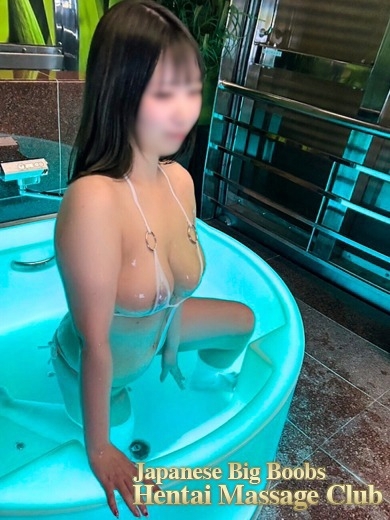 Japanese Big Boobs Hentai Massage Club Tokyo エステ(出張)・アロマ SARA