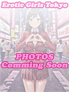 Erotic girls Tokyo デリヘル KOYOMI